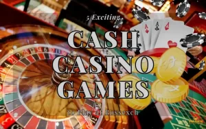 cash casino games